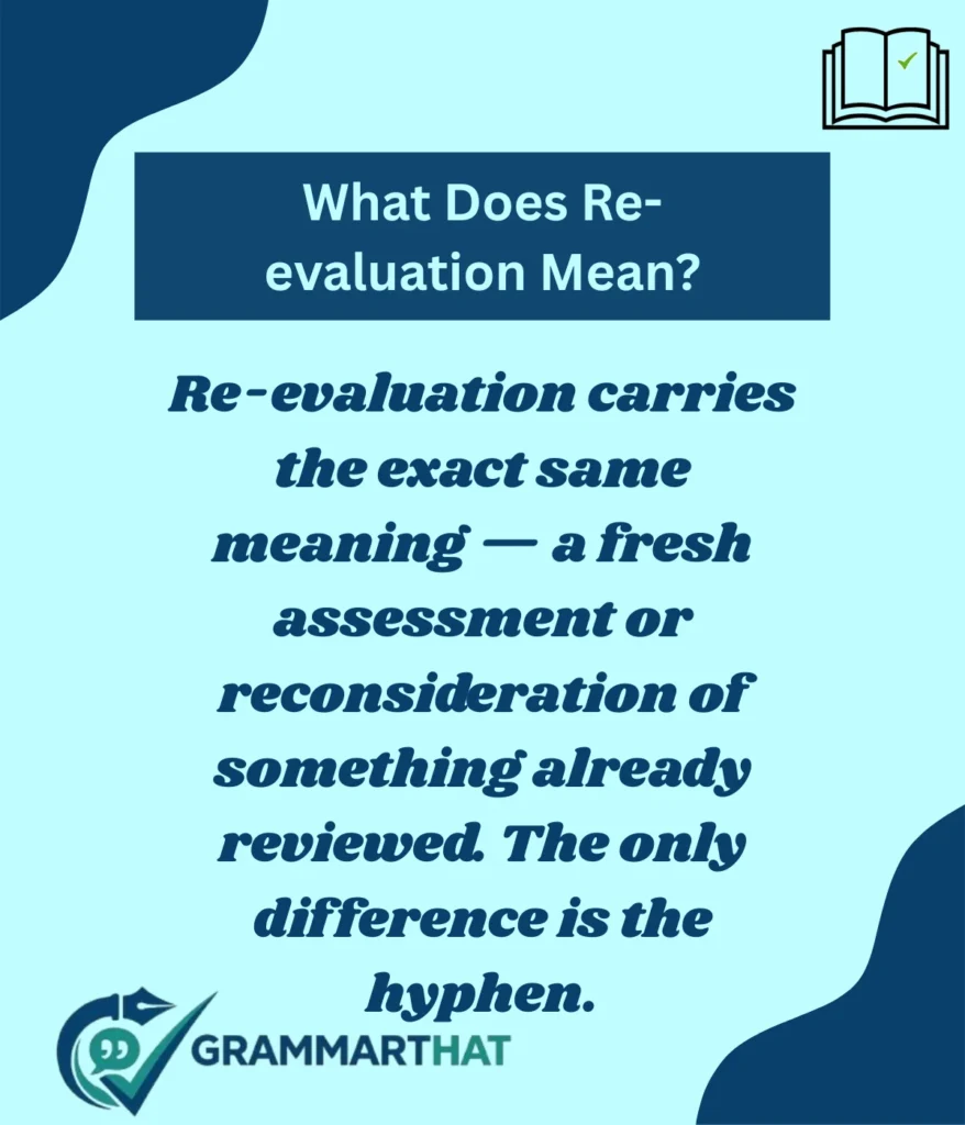 what-does-re-evaluation-mean