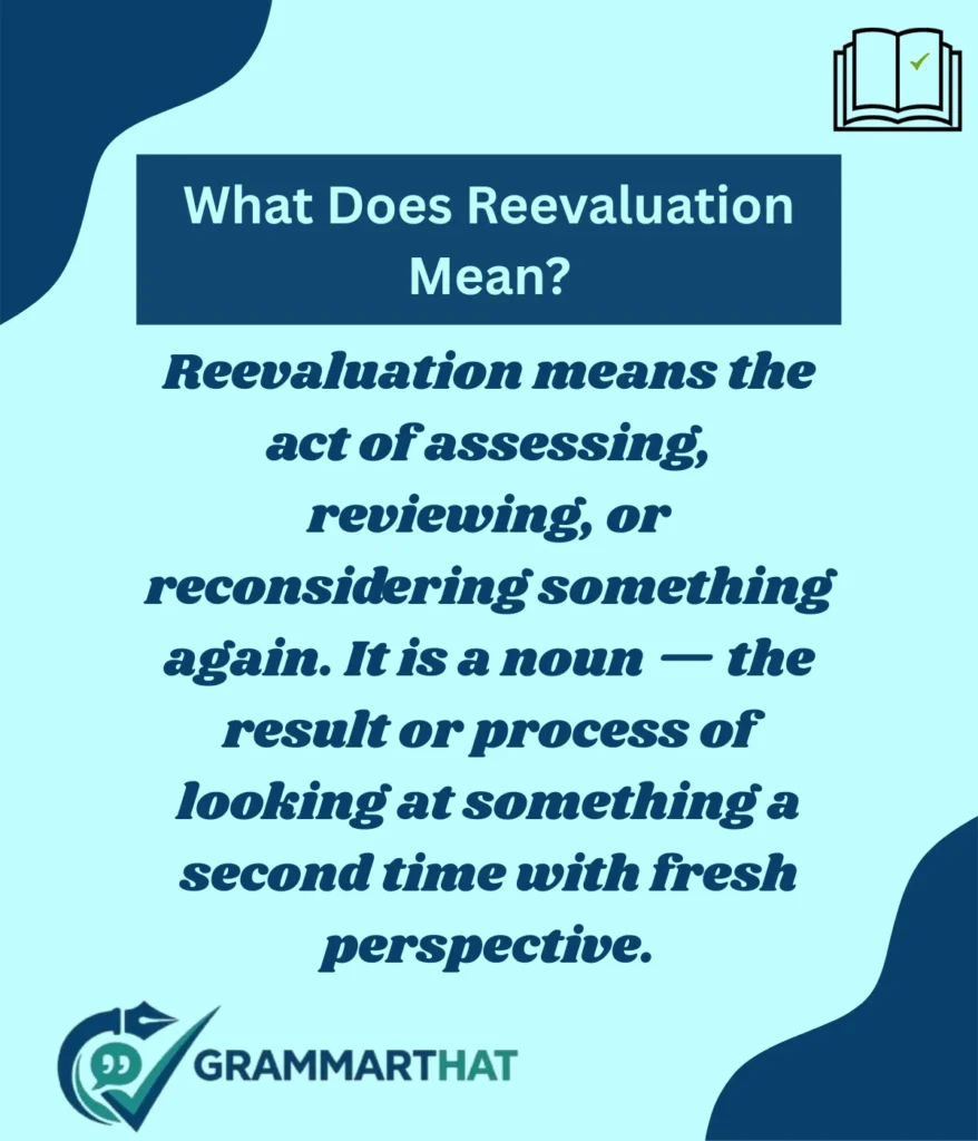 what-does-reevaluation-mean