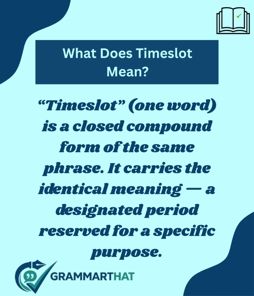 what-does-timeslot-mean