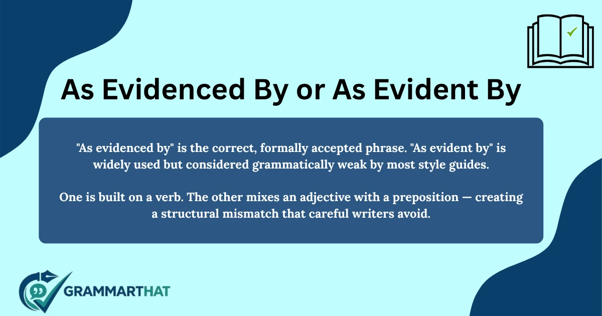as-evidenced-by-or-as-evident-by-meaning
