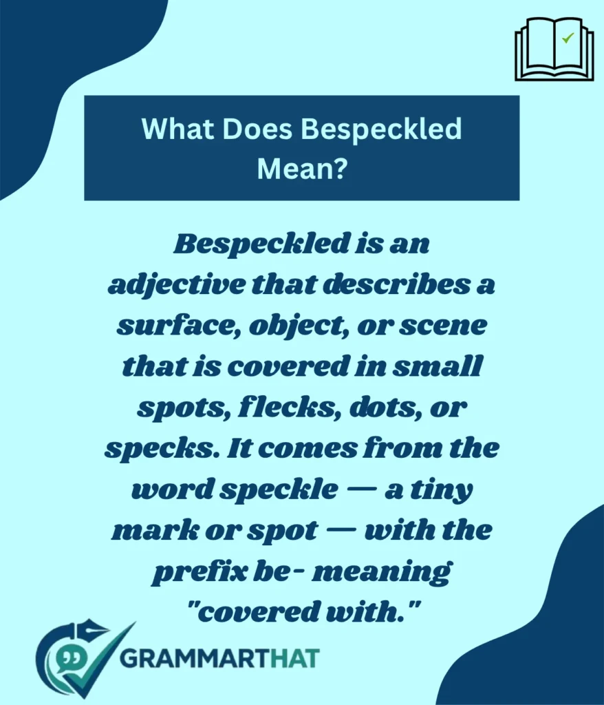 what-does-bespeckled-mean