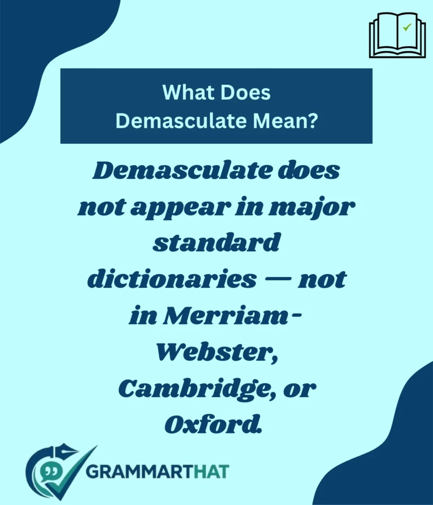 what-does-demasculate-mean