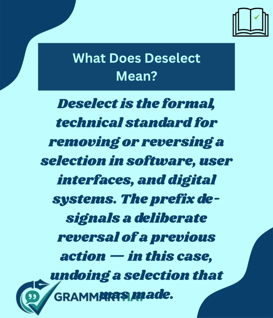 what-does-deselect-mean