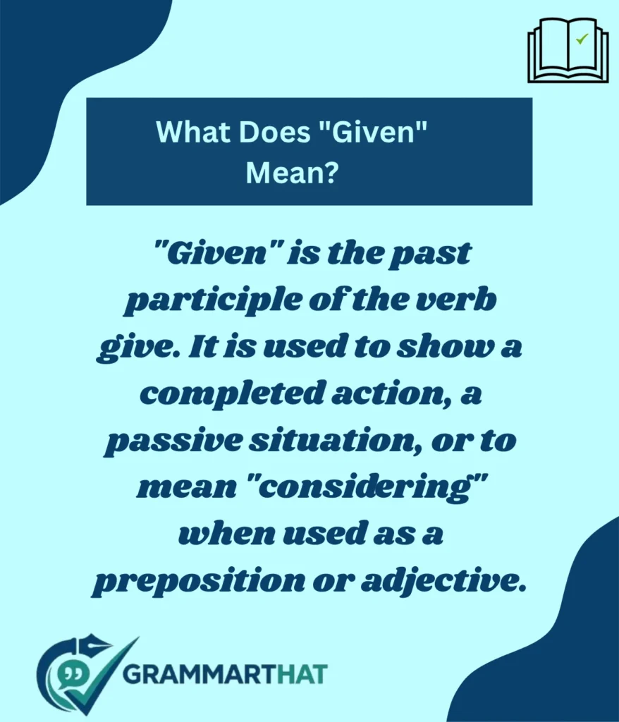 what-does-given-mean
