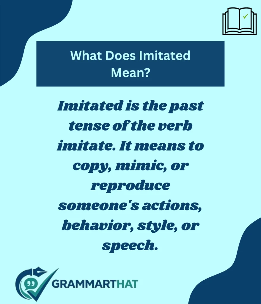 what-does-imitated-mean