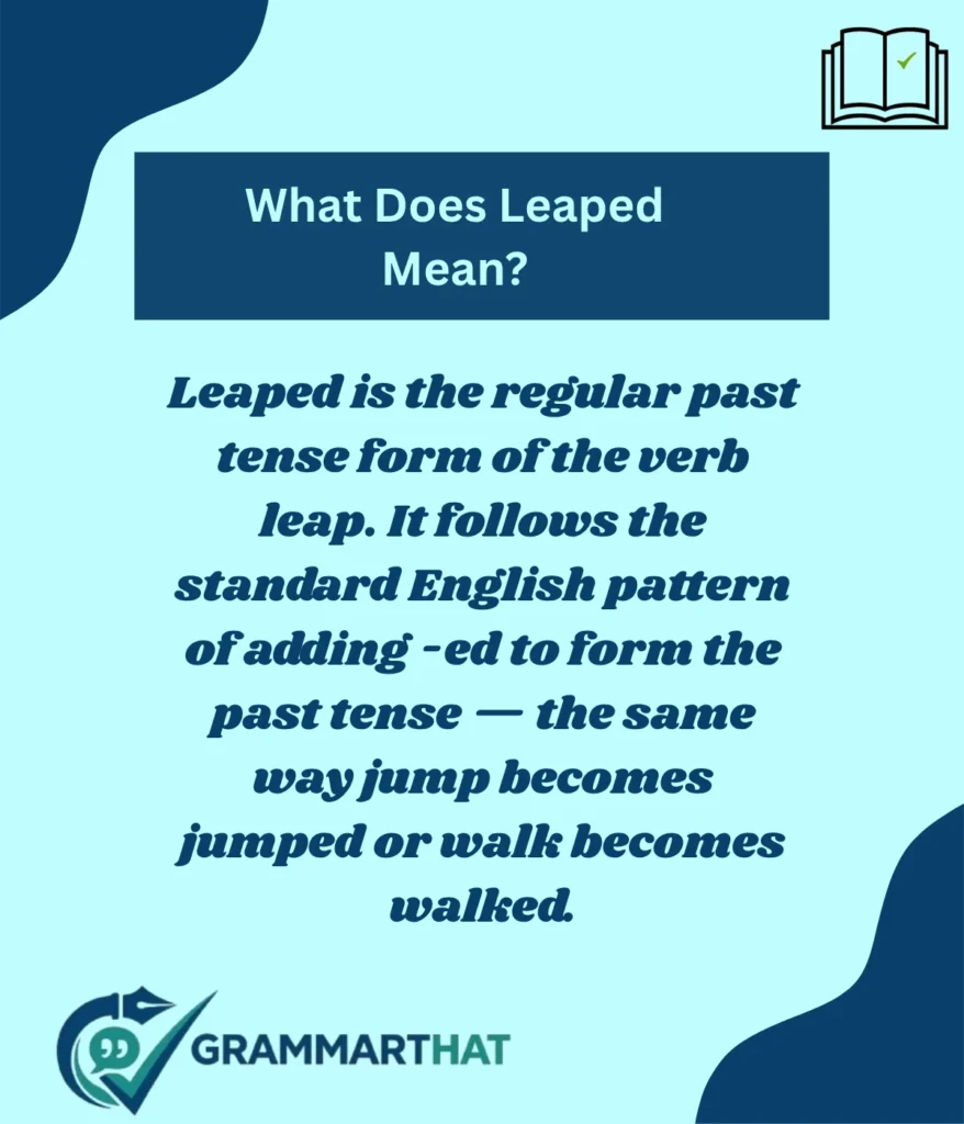 what-does-leaped-mean