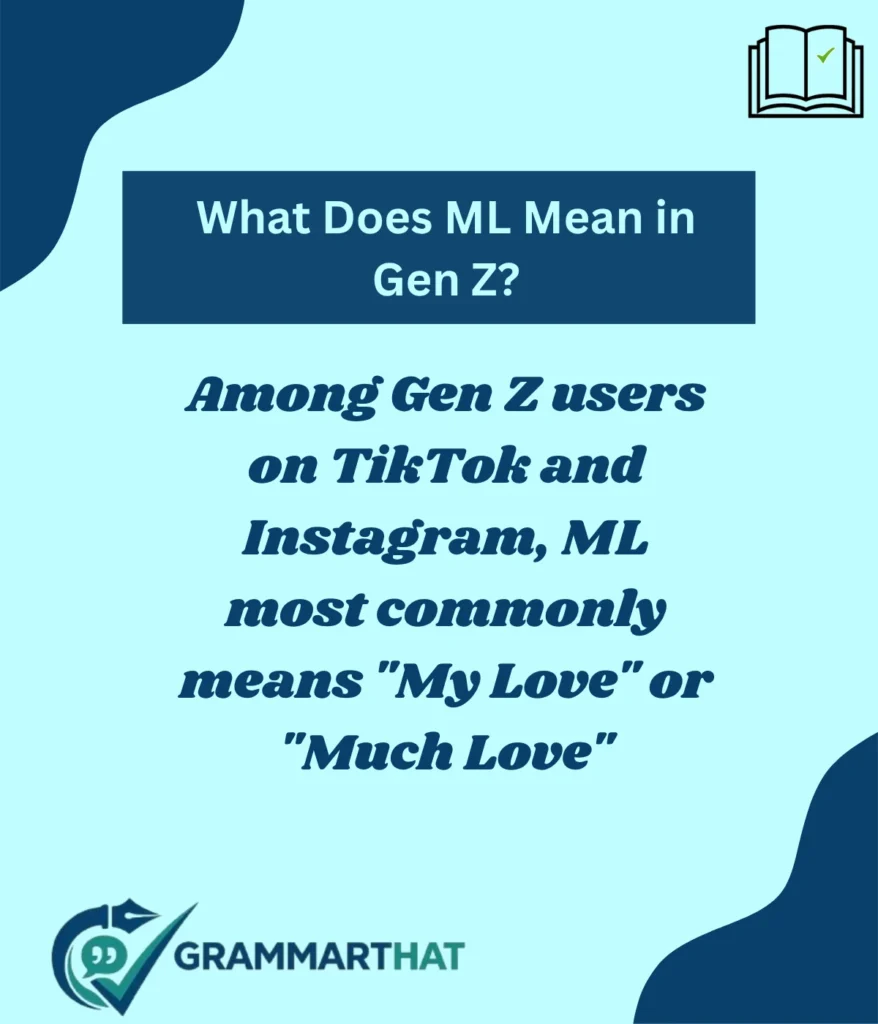 what-does-ml-mean-in-gen-z