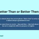 better-than-or-better-then