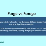 forgo-vs-forego