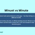 minuet-vs-minute