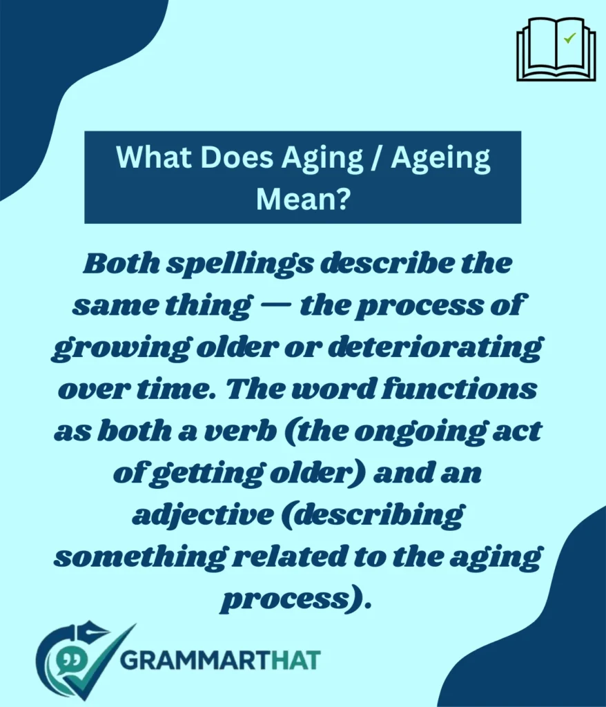 what-does-aging-ageing-mean