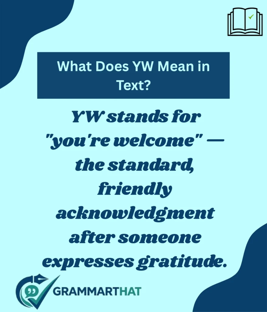 what-does-yw-mean-in-text