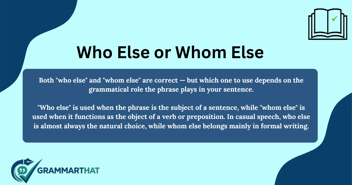 who-else-or-whom-else-what-is-the-difference