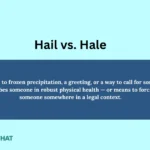 hail-vs-hale-difference