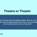 theatre-or-theater-difference