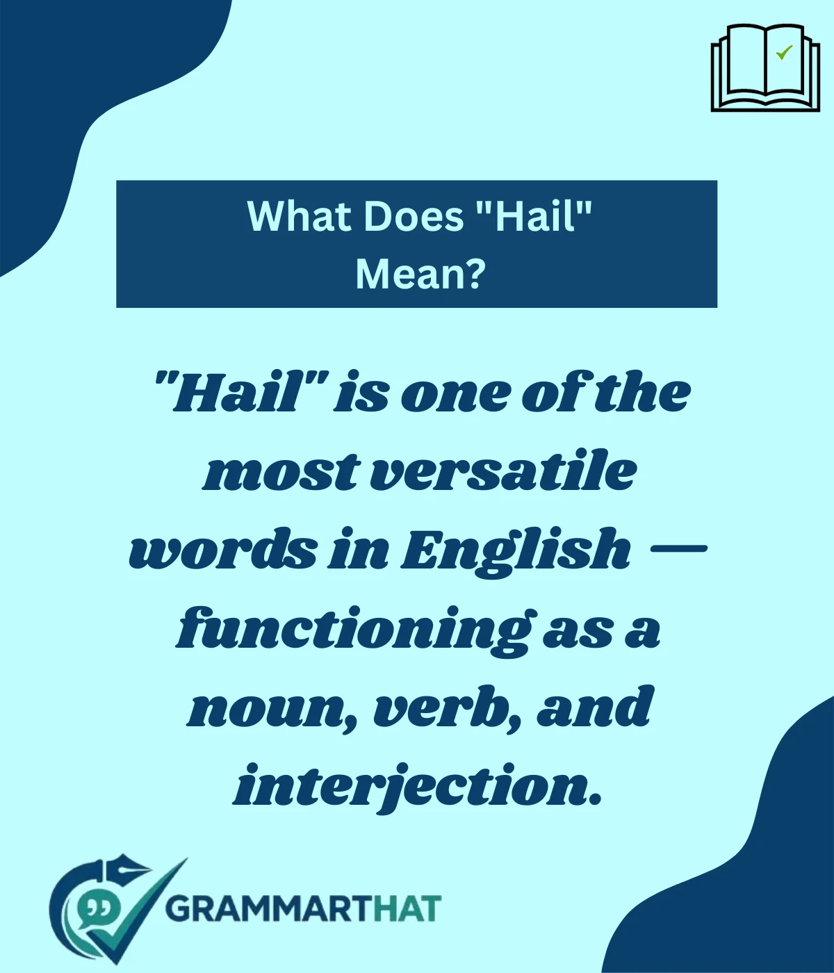 what-does-hail-mean