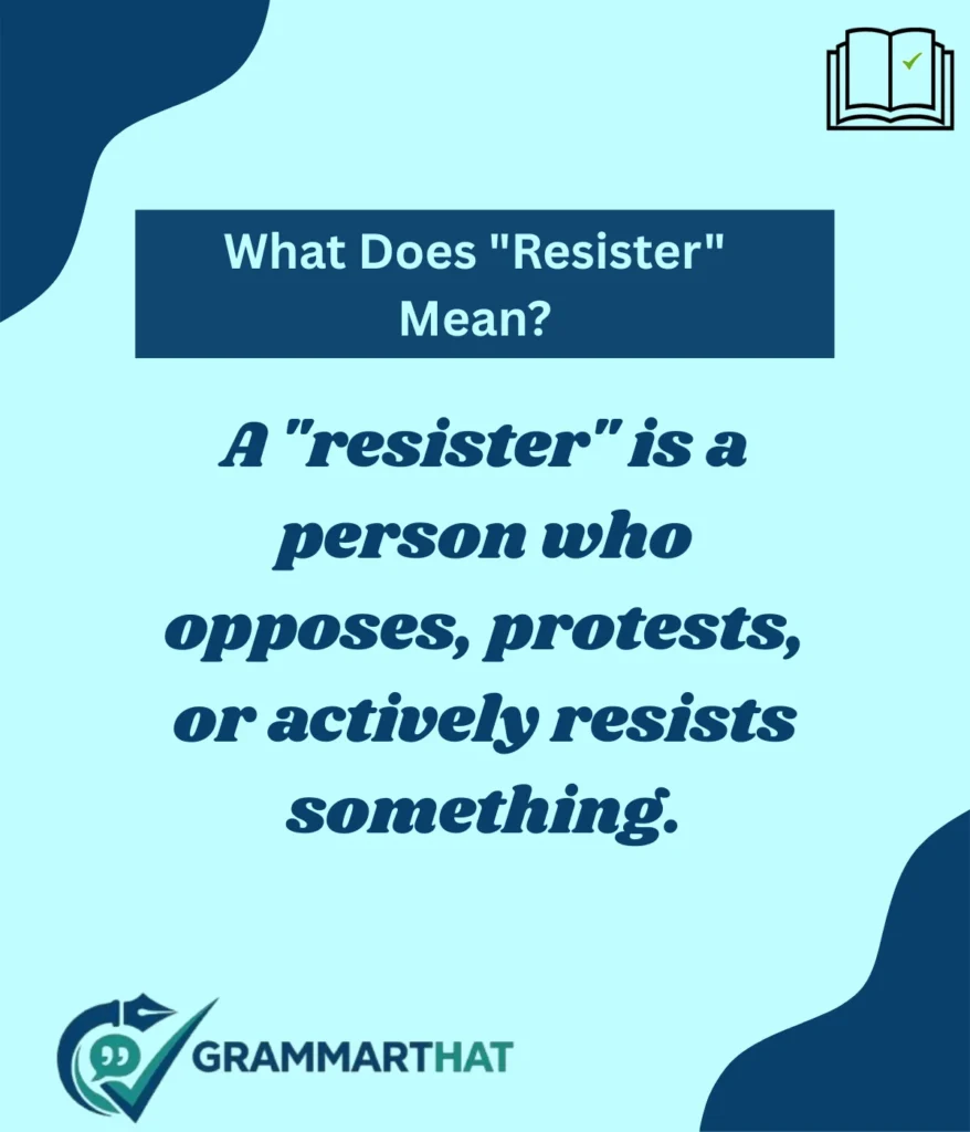what-does-resister-mean