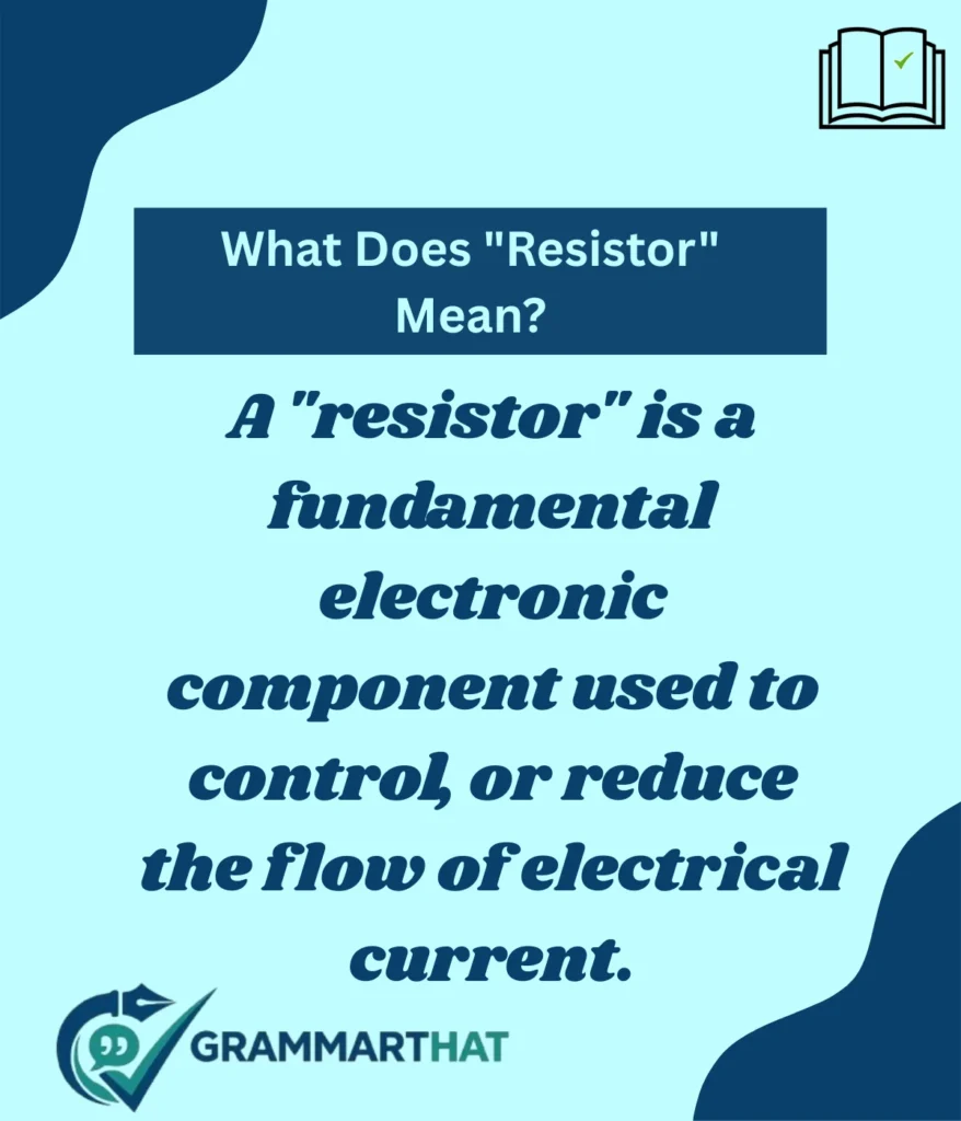 what-does-resistor-mean