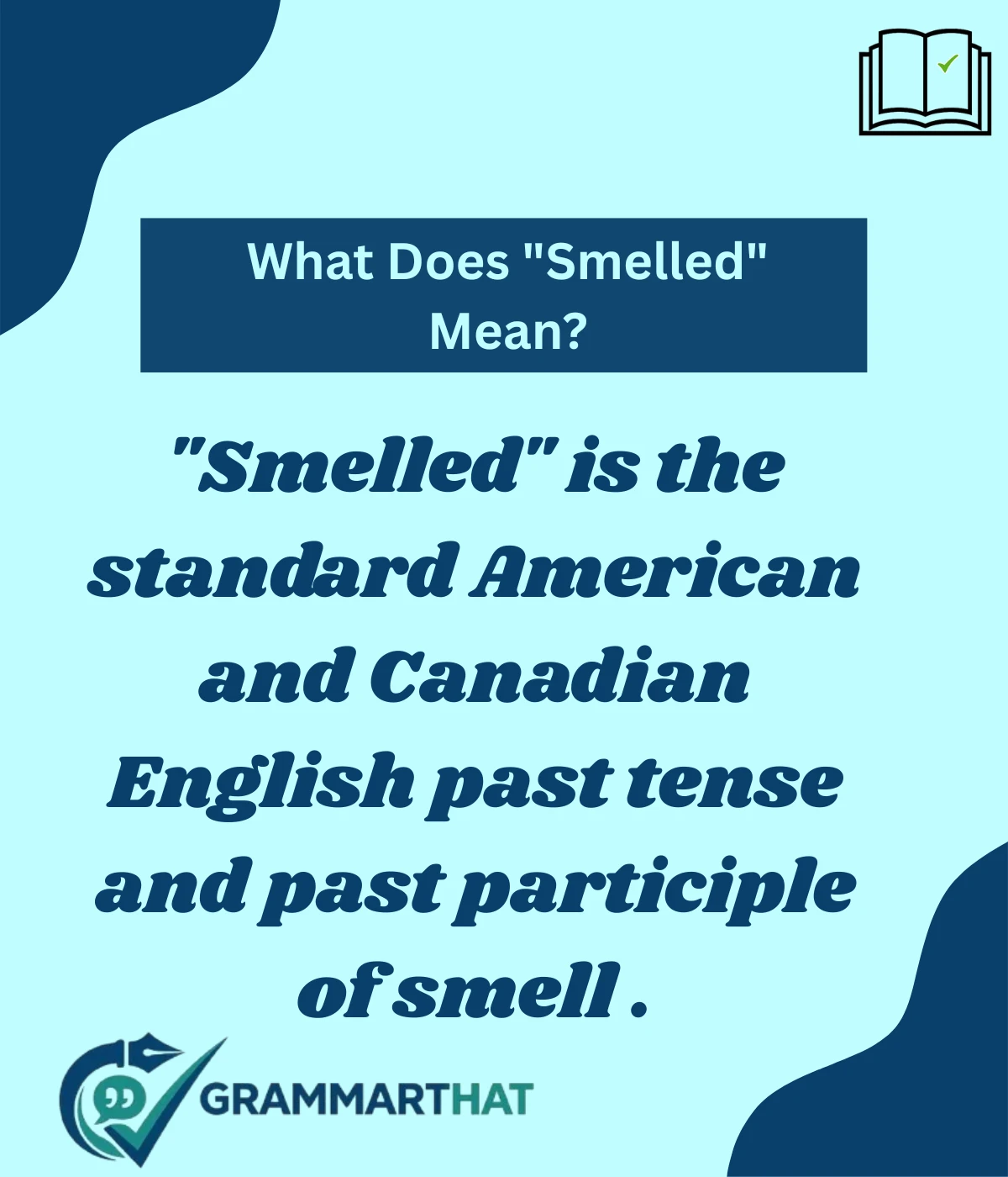 what-does-smelled-mean