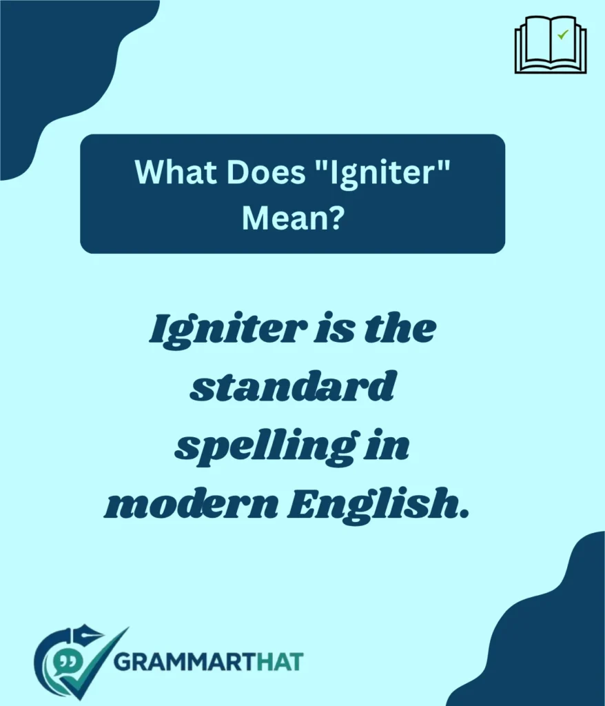 what-does-igniter-mean