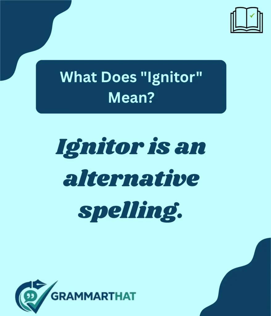 what-does-ignitor-mean