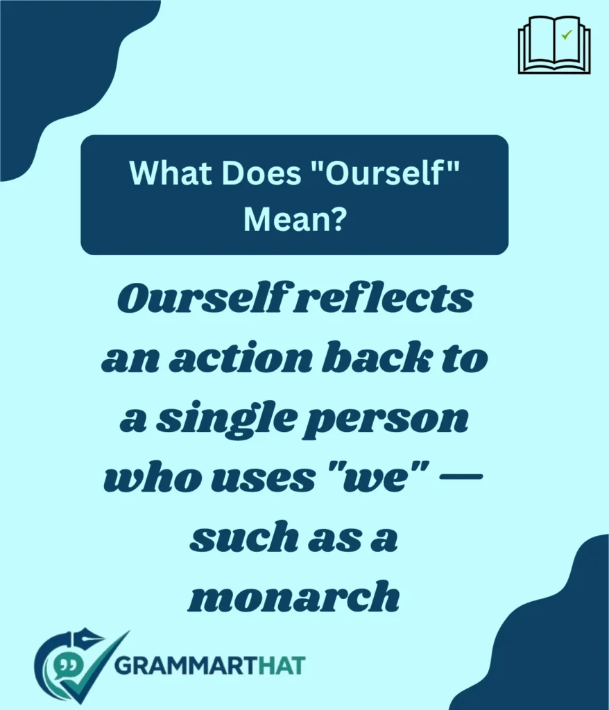 what-does-ourself-mean