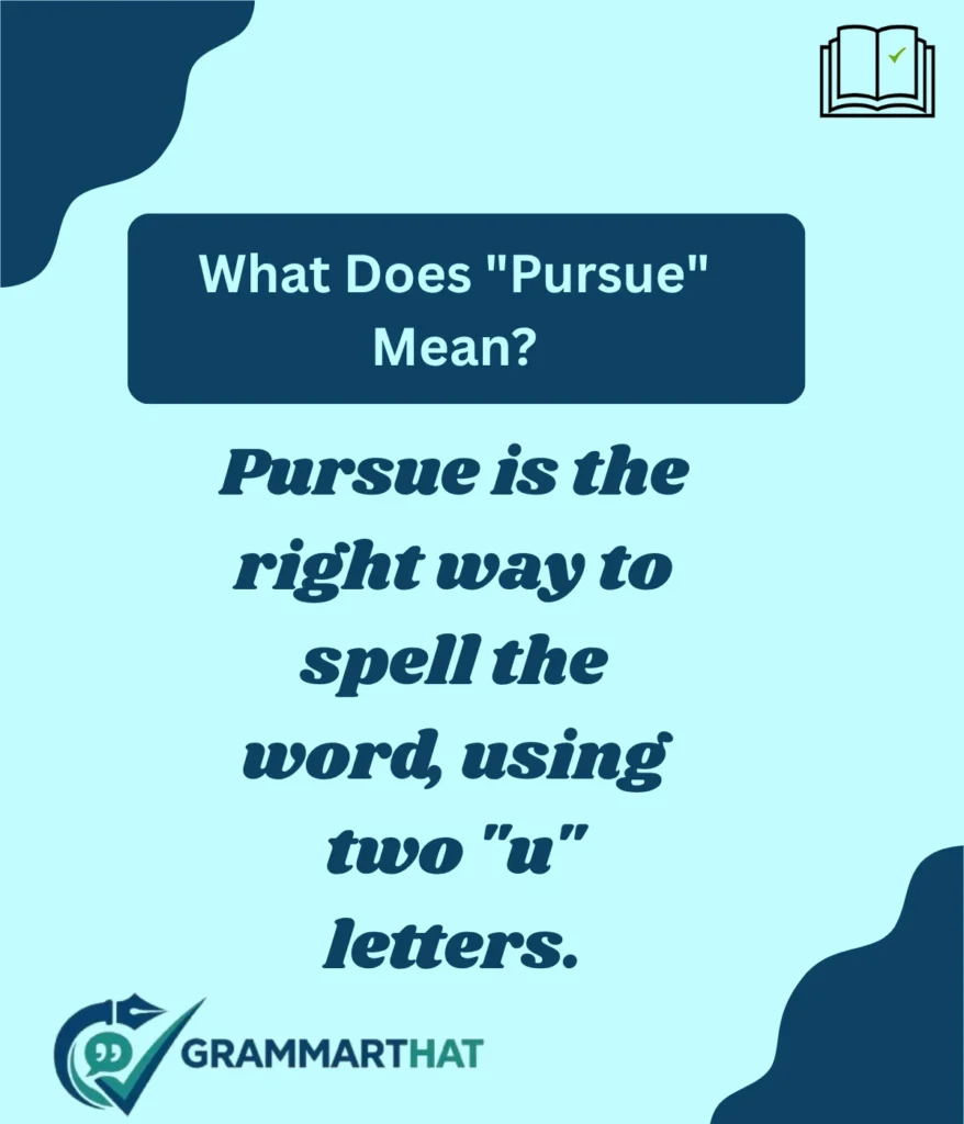 what-does-pursue-mean