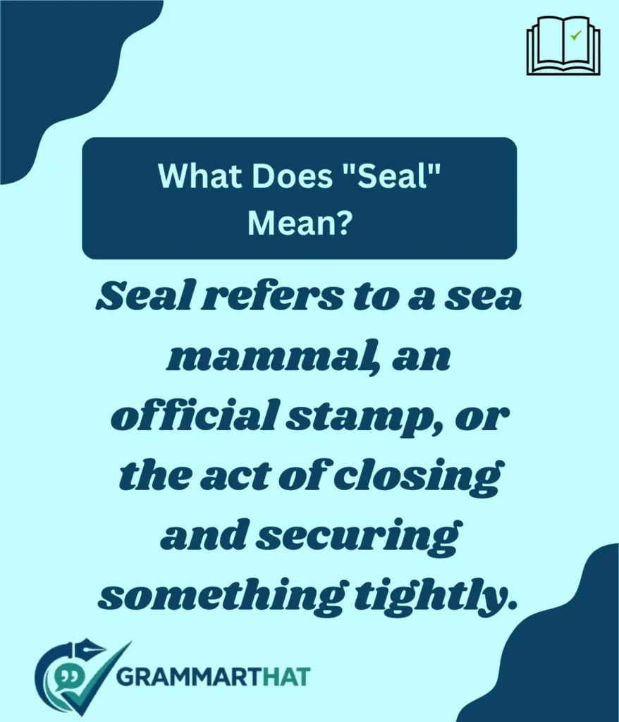 what-does-seal-mean