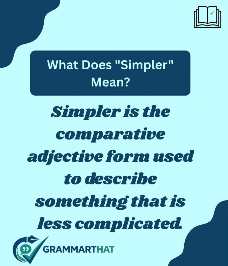 what-does-simpler-mean