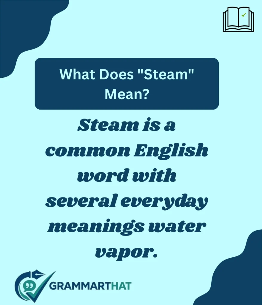 what-does-steam-mean