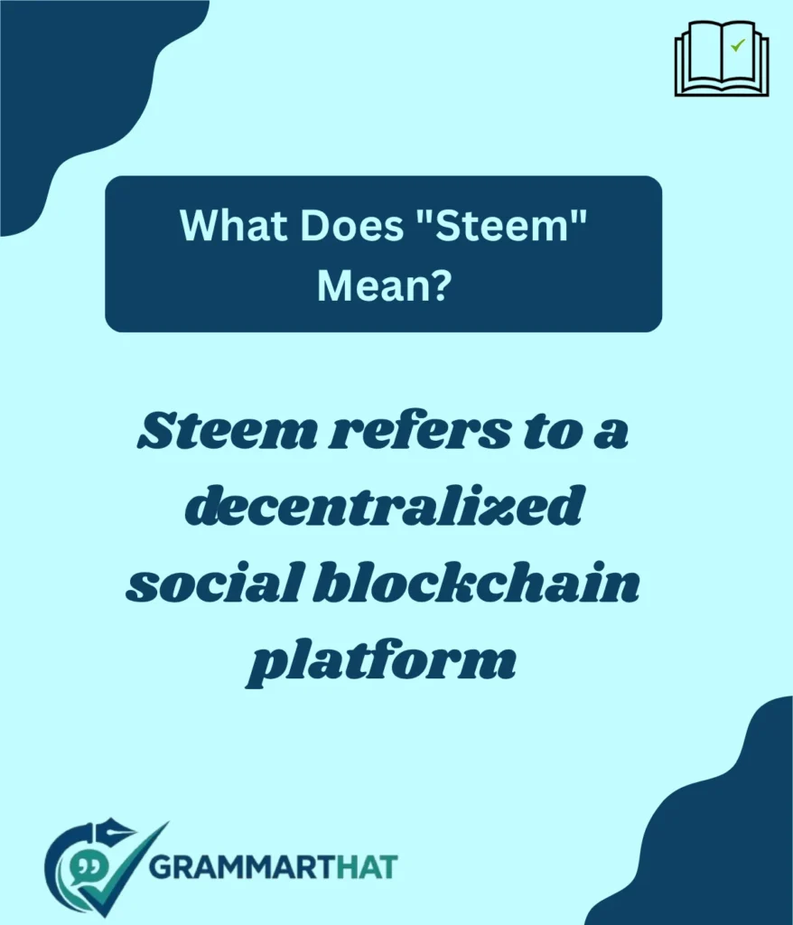 what-does-steem-mean